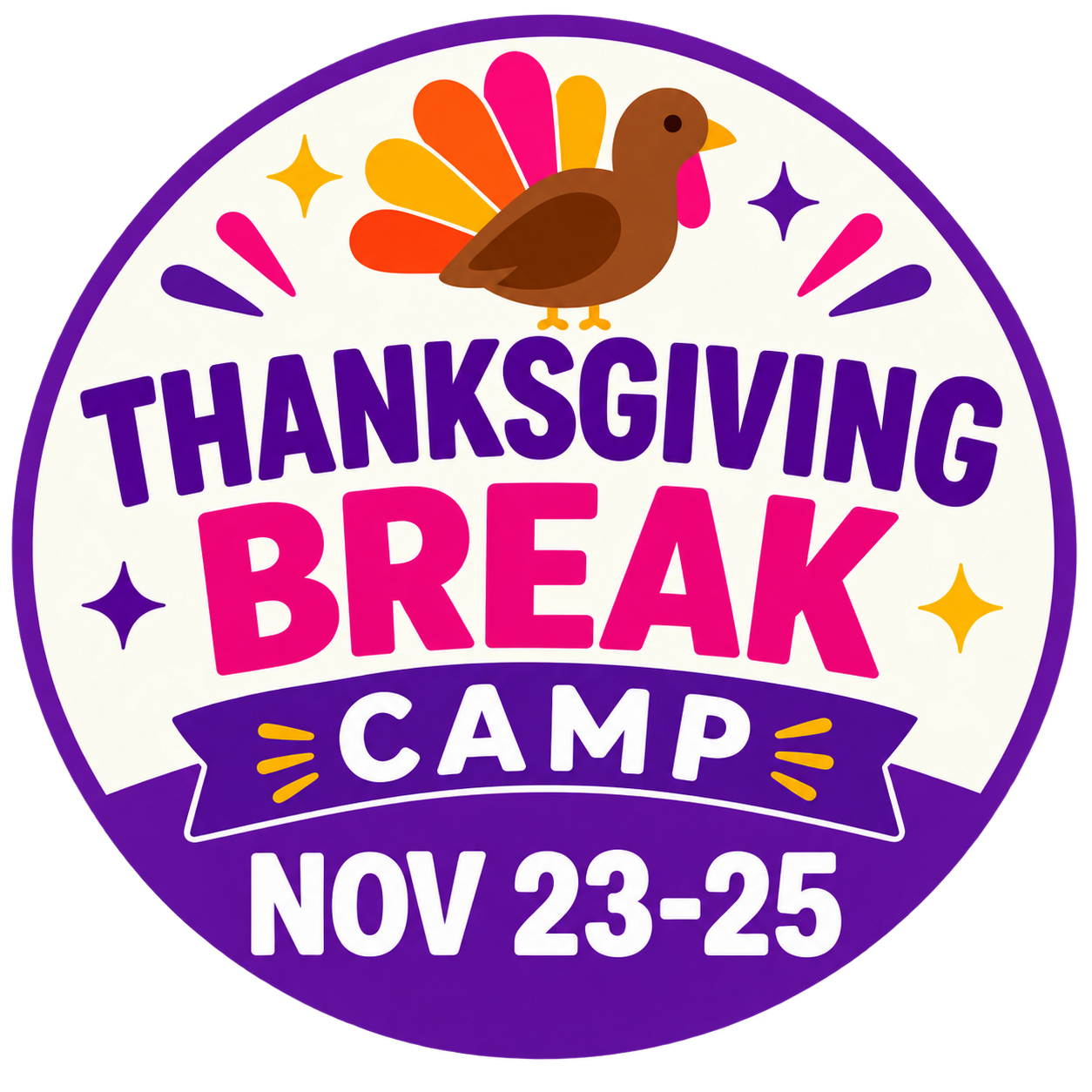 Thanksgiving Break Camp - November 23-25