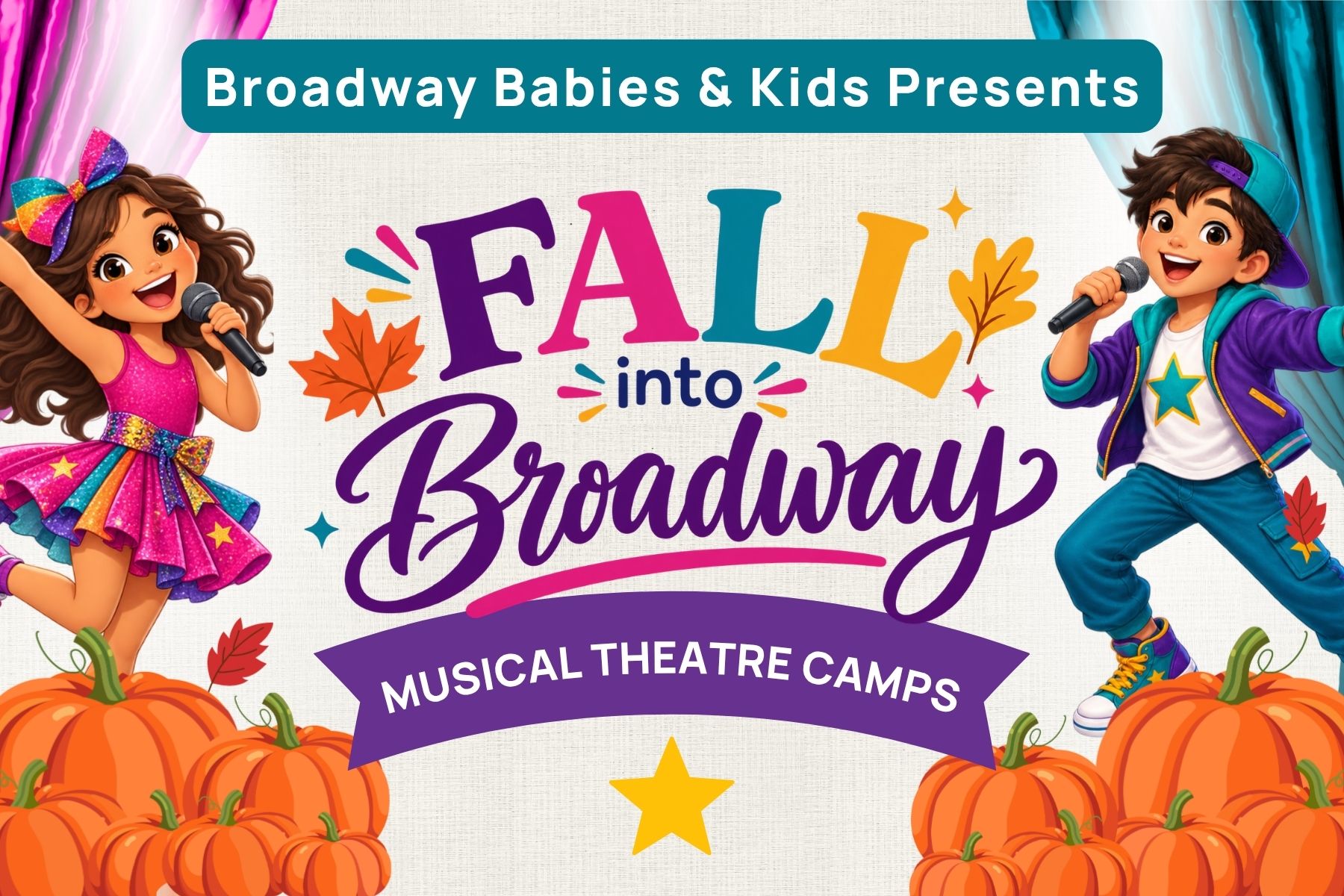 Fall Into Broadway Camps